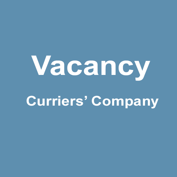 Vacancy Curriers' Company  Deputy Warden 